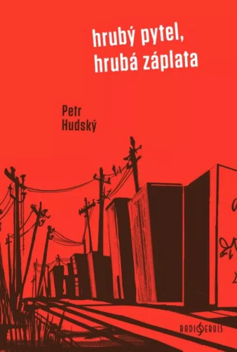 Hrubý pytel, hrubá záplata (Petr Hudský, 2021)