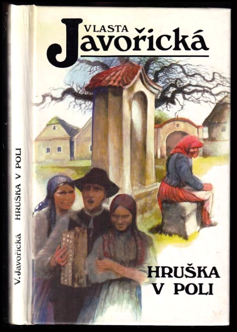 Levně Hruška v poli (Vlasta Javořická, 1995)