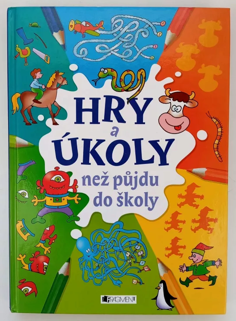 Hry a úkoly než půjdu do školy (Antonín Šplíchal, 2011)