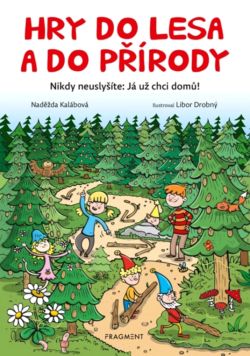 Hry do lesa a do přírody (Kalábová Naděžda, 2021)