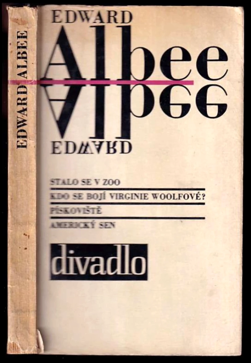 Stalo se v Zoo, Kdo se bojí Virginie Woolfové, Pískoviště, Americký sen (Edward Albee, 1964)