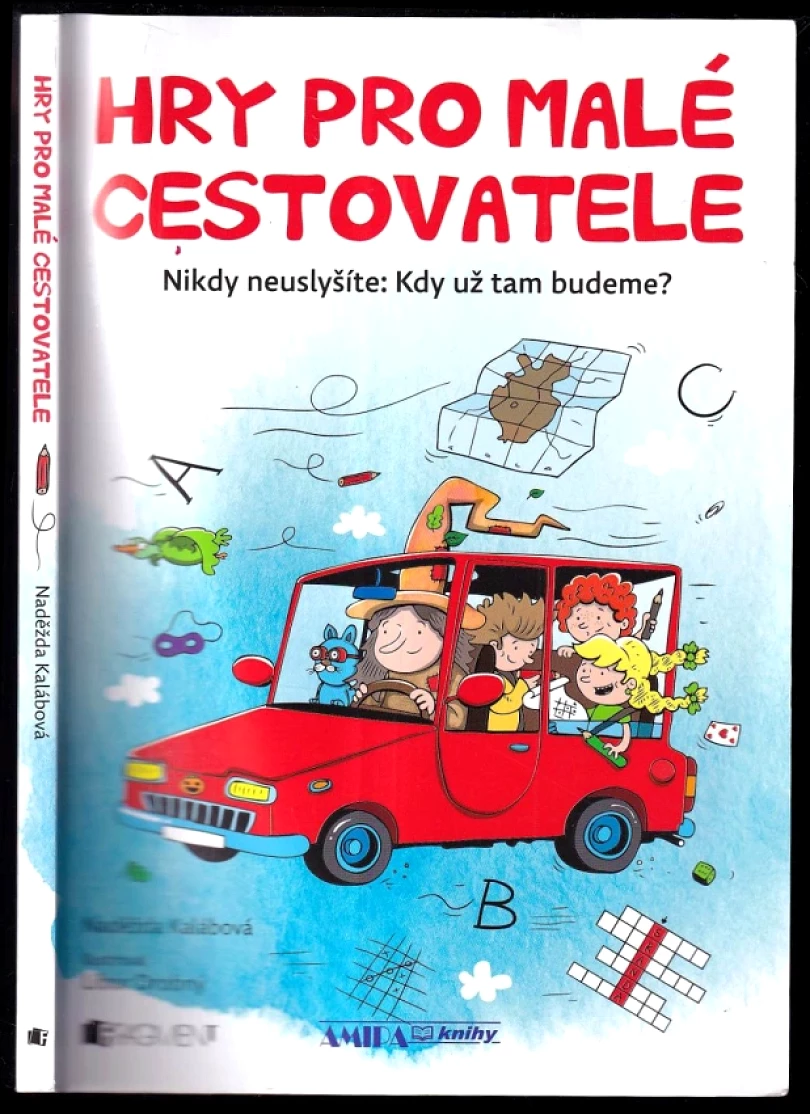 Hry pro malé cestovatele (Naděžda Kalábová, 2018)