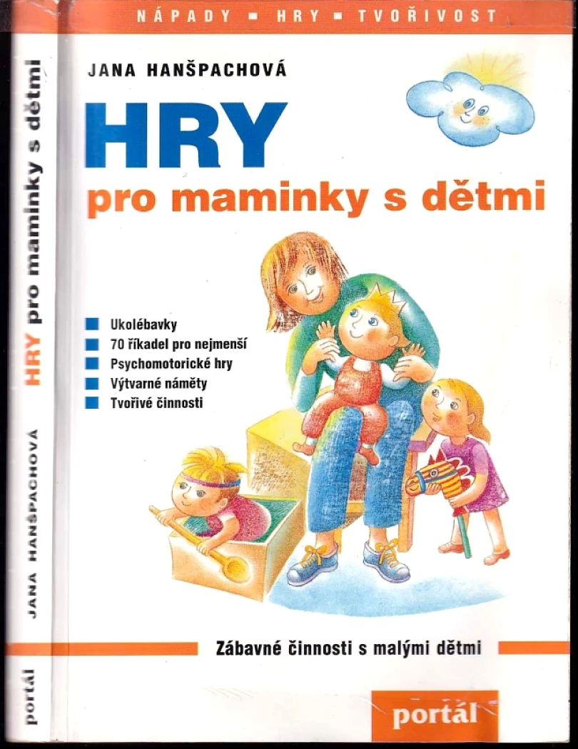 Hry pro maminky s dětmi (Jana Hanšpachová, 1997)