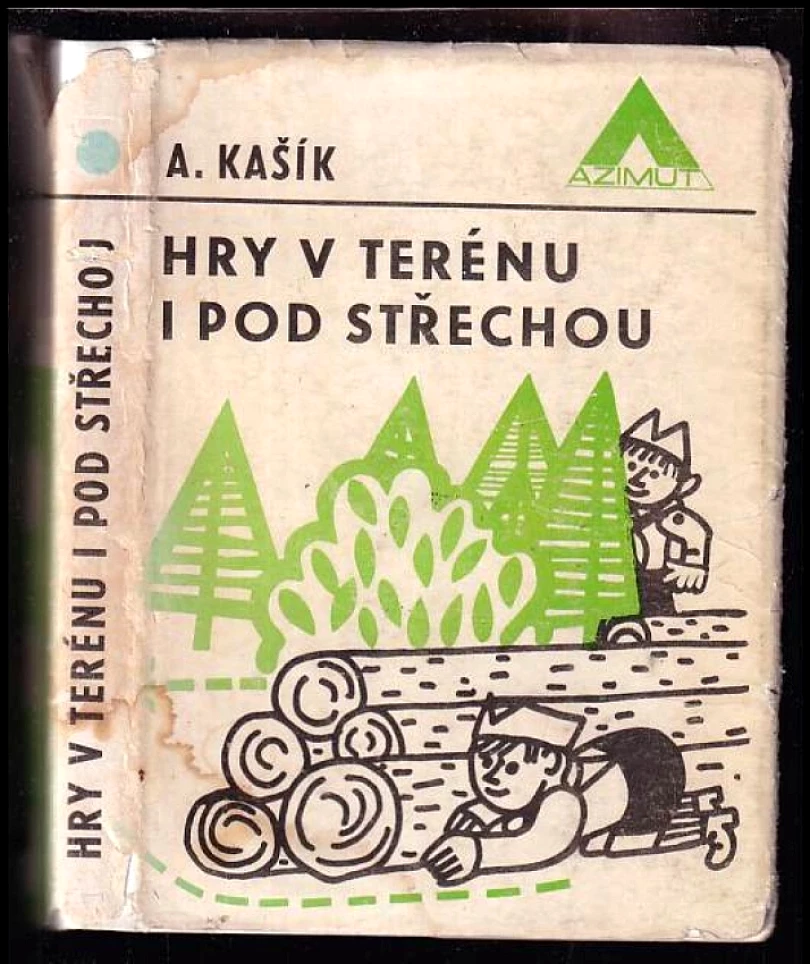 Hry v terénu i pod střechou (Adolf Kašík, 1971)