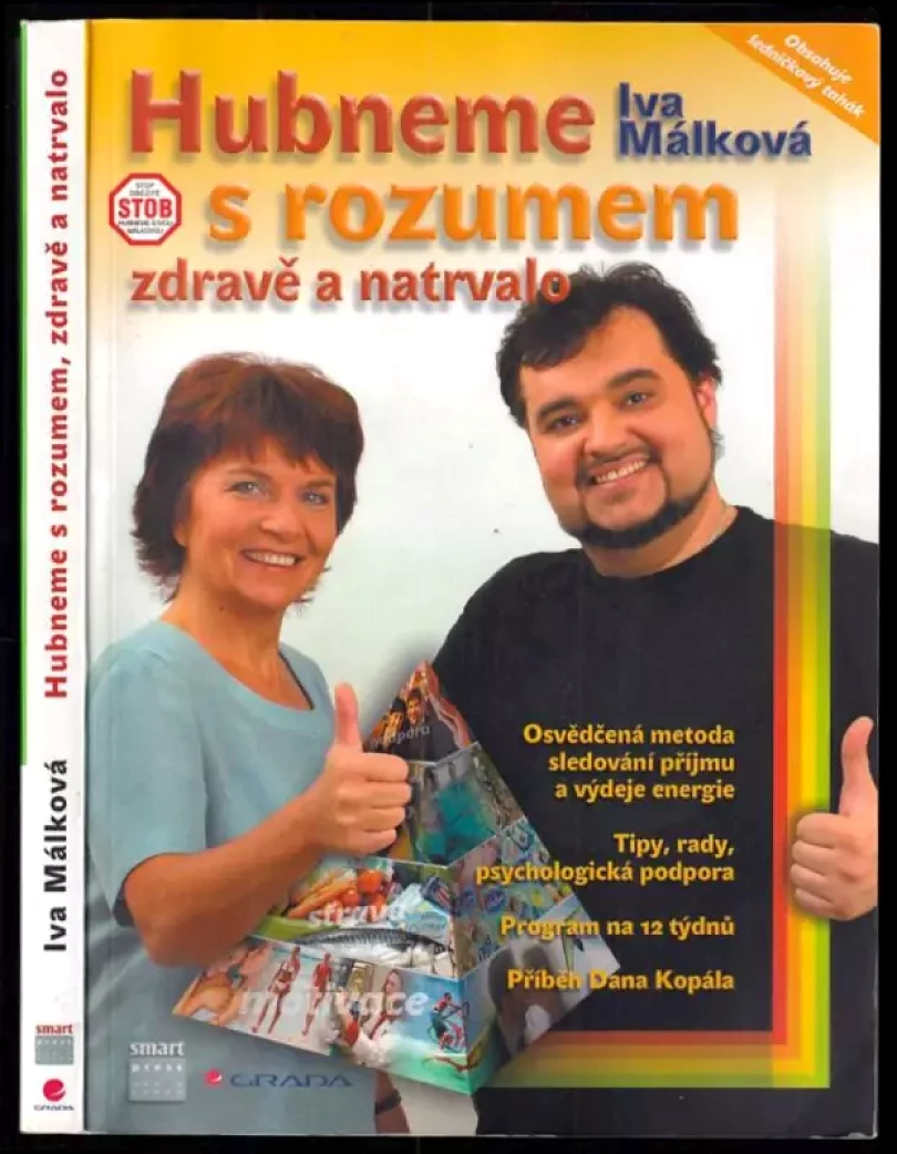 Hubneme s rozumem, zdravě a natrvalo (Iva Málková, 2007)
