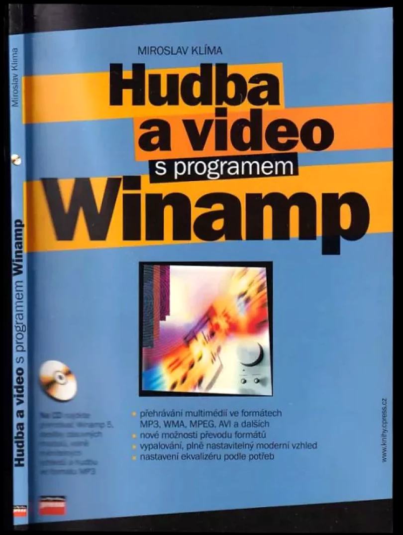 Levně Hudba a video s programem Winamp (Miroslav Klíma, 2004)
