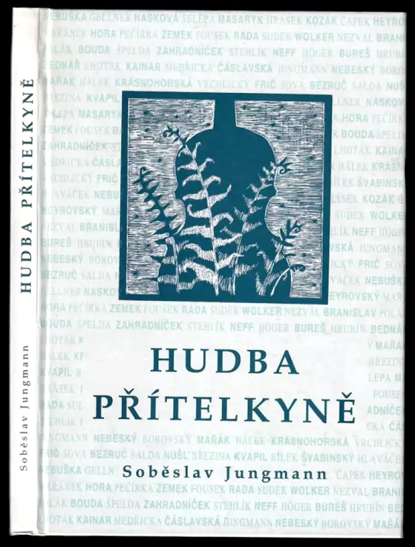 Hudba přítelkyně (Soběslav Jungmann, 1997)