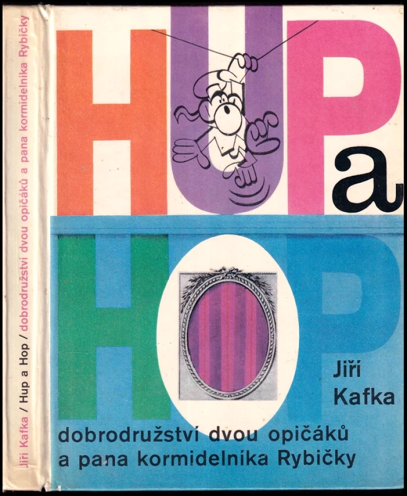 Levně Hup a Hop (Jiří Kafka, 1972)