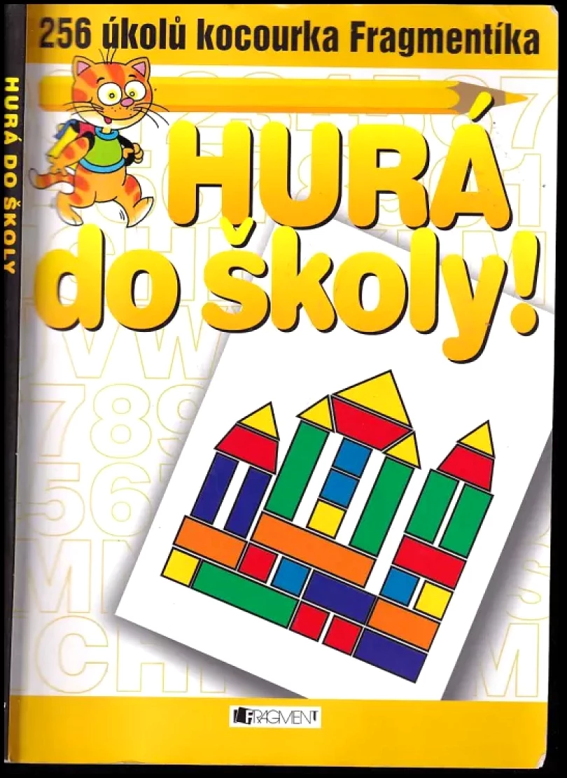 Hurá do školy! (Jadwiga Stasica, 2004)