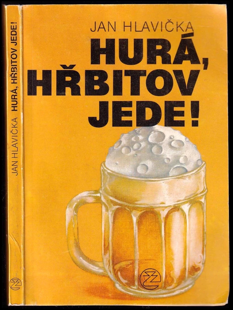 Hurá, hřbitov jede! (Jan Hlavička, 1991)