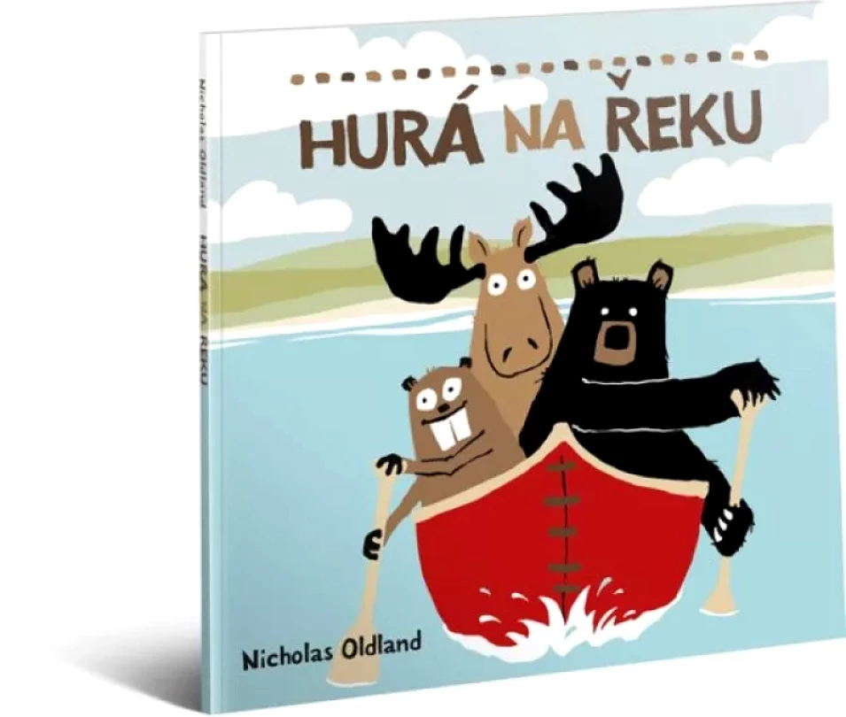 Levně Hurá na řeku (Nicholas Oldland, 2015)