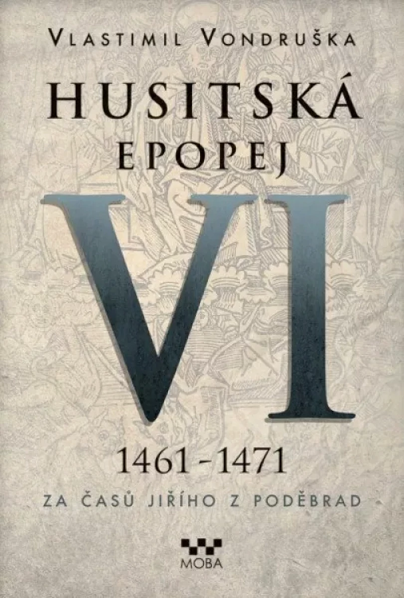 Levně Husitská epopej (Vlastimil Vondruška, 2025)