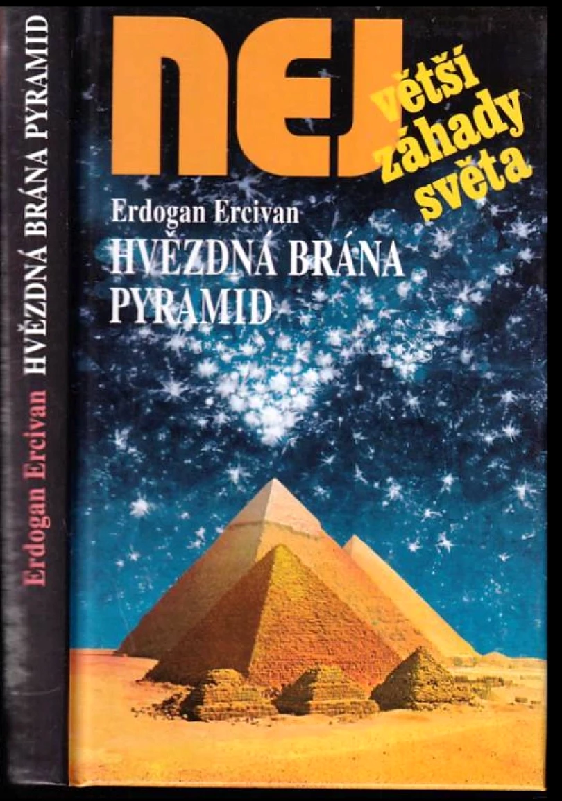 Levně Hvězdná brána pyramid (Erdogan Ercivan, 2004)