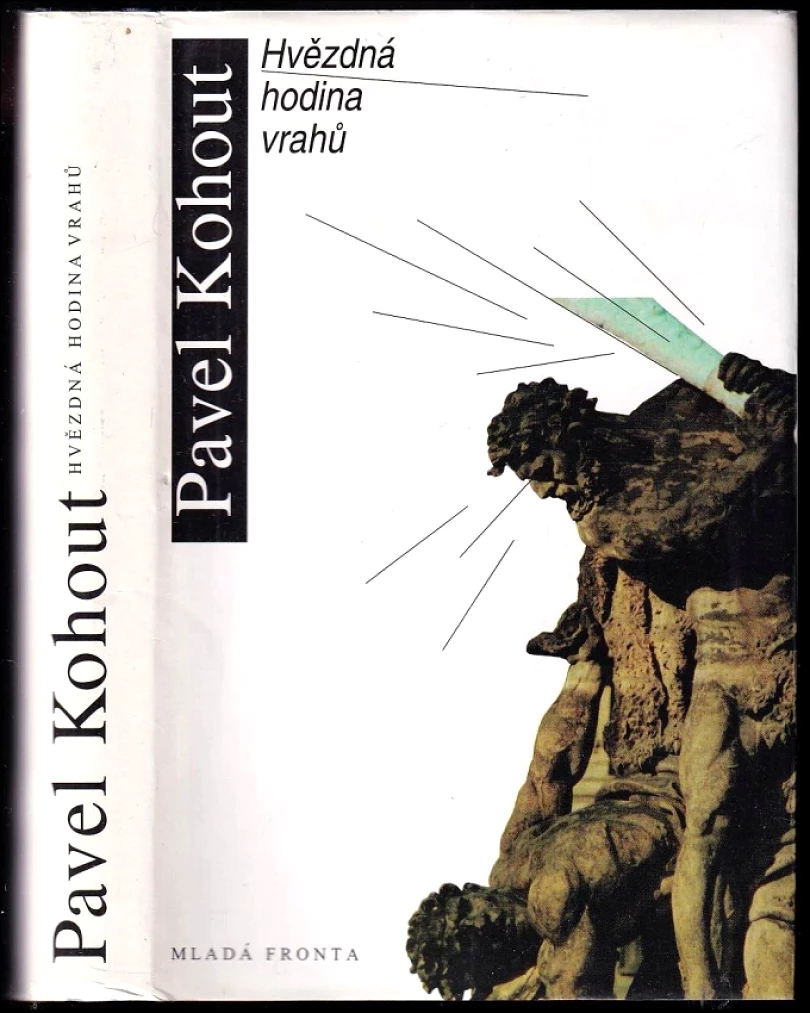 Hvězdná hodina vrahů (Pavel Kohout, 1995)