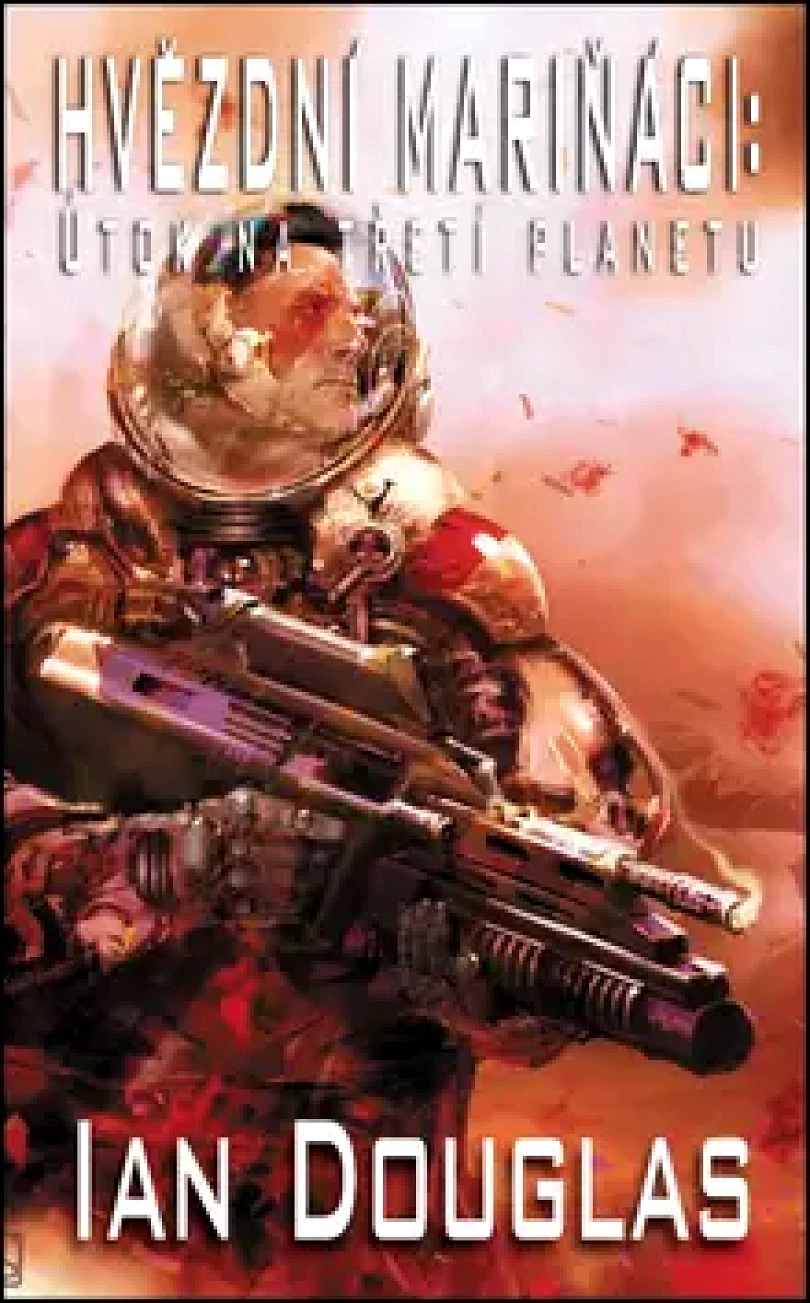 Levně Hvězdní mariňáci (Ian Douglas, 2016)