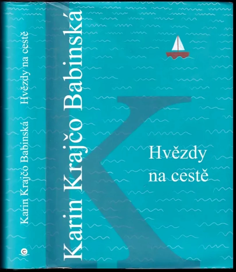 Levně Hvězdy na cestě (Karin Krajčo Babinská, 2020)