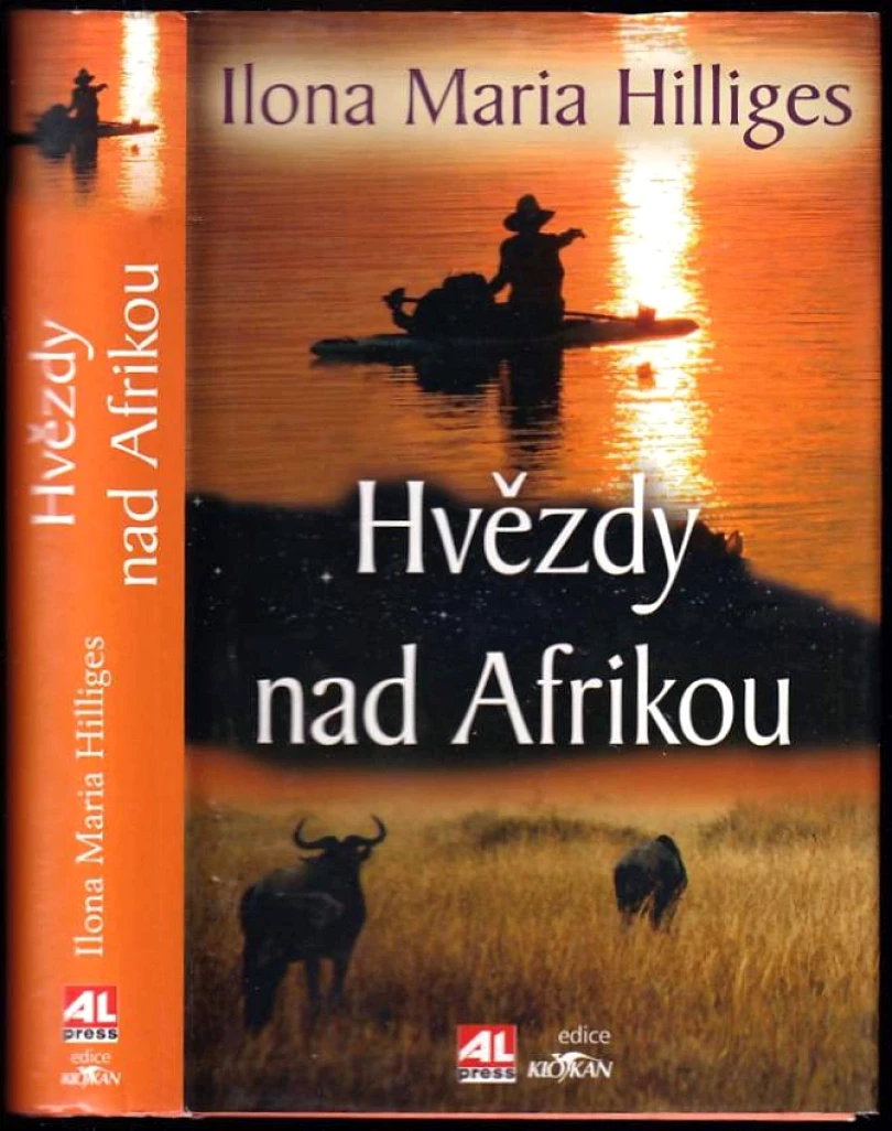 Levně Hvězdy nad Afrikou (Ilona Maria Hilliges, 2008)