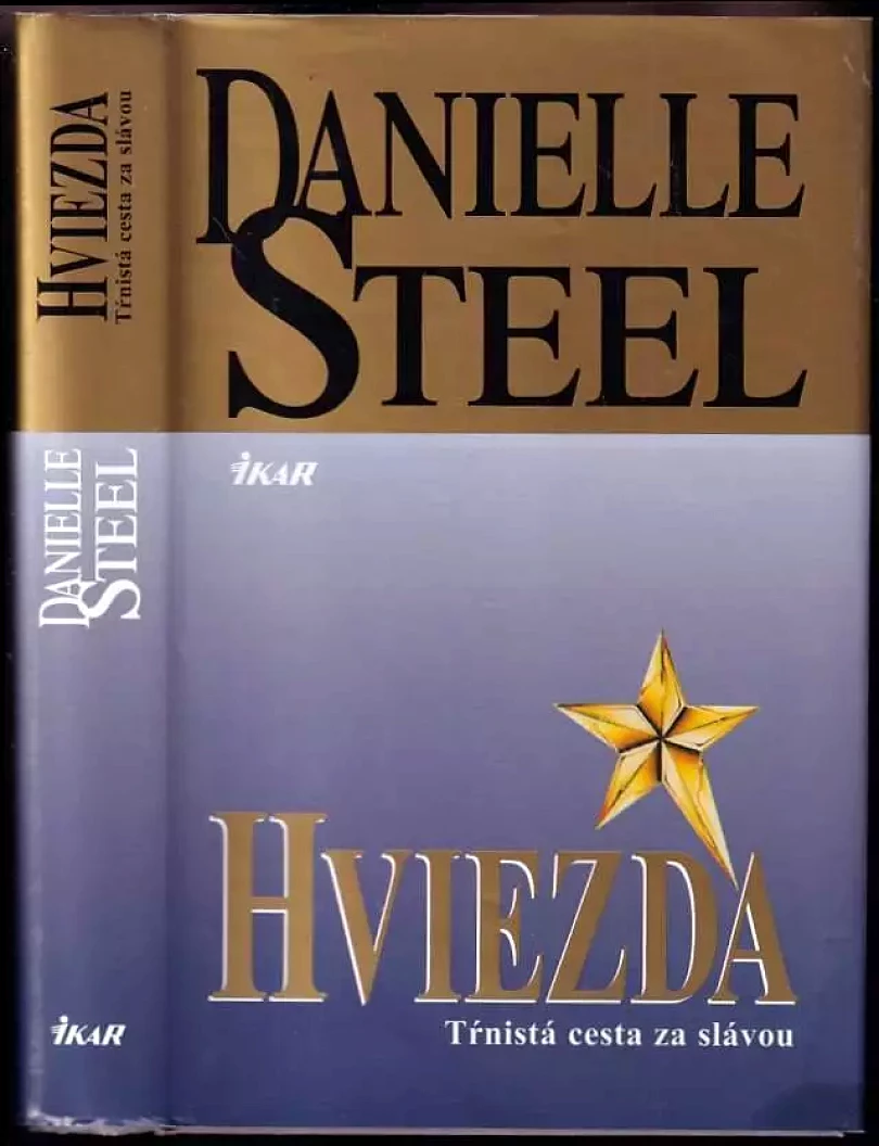 Levně Hviezda (Danielle Steel, 2009)