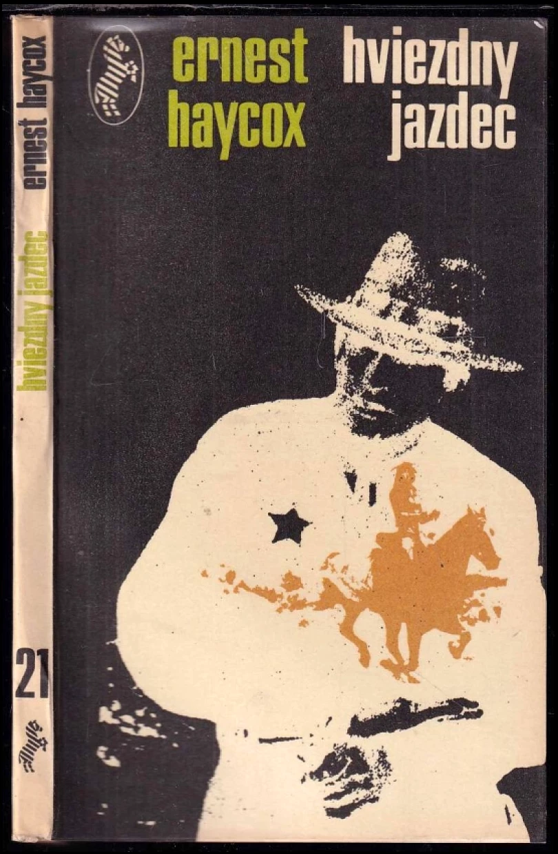 Levně Hviezdný jazdec (Ernest Haycox, 1971)