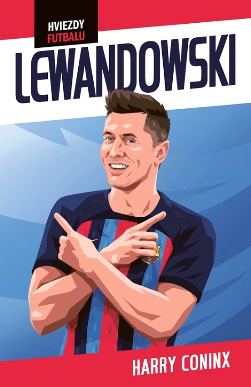 Levně Hviezdy futbalu: Lewandowski (Coninx Harry, 2026)