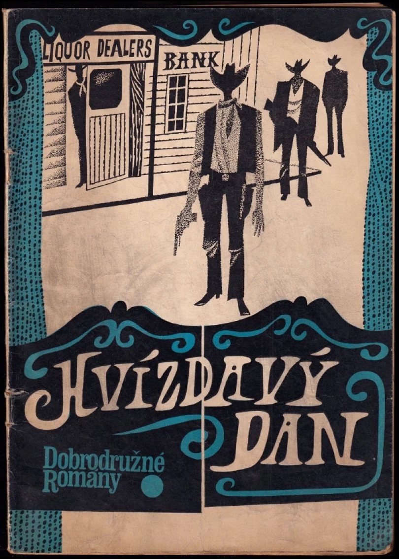Hvízdavý Dan (Max Brand, 1968)