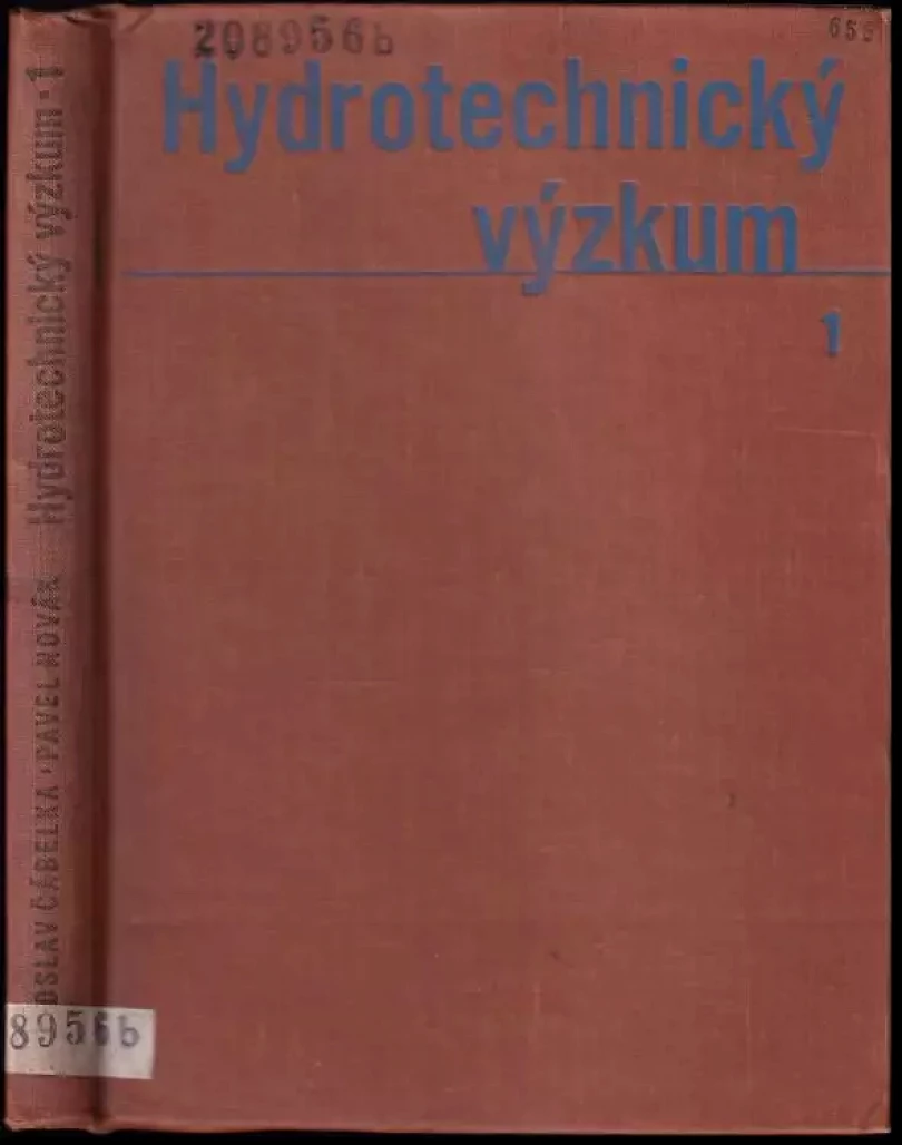 Levně Hydrotechnický výzkum : modelový výzkum (Jaroslav Čábelka, 1964)
