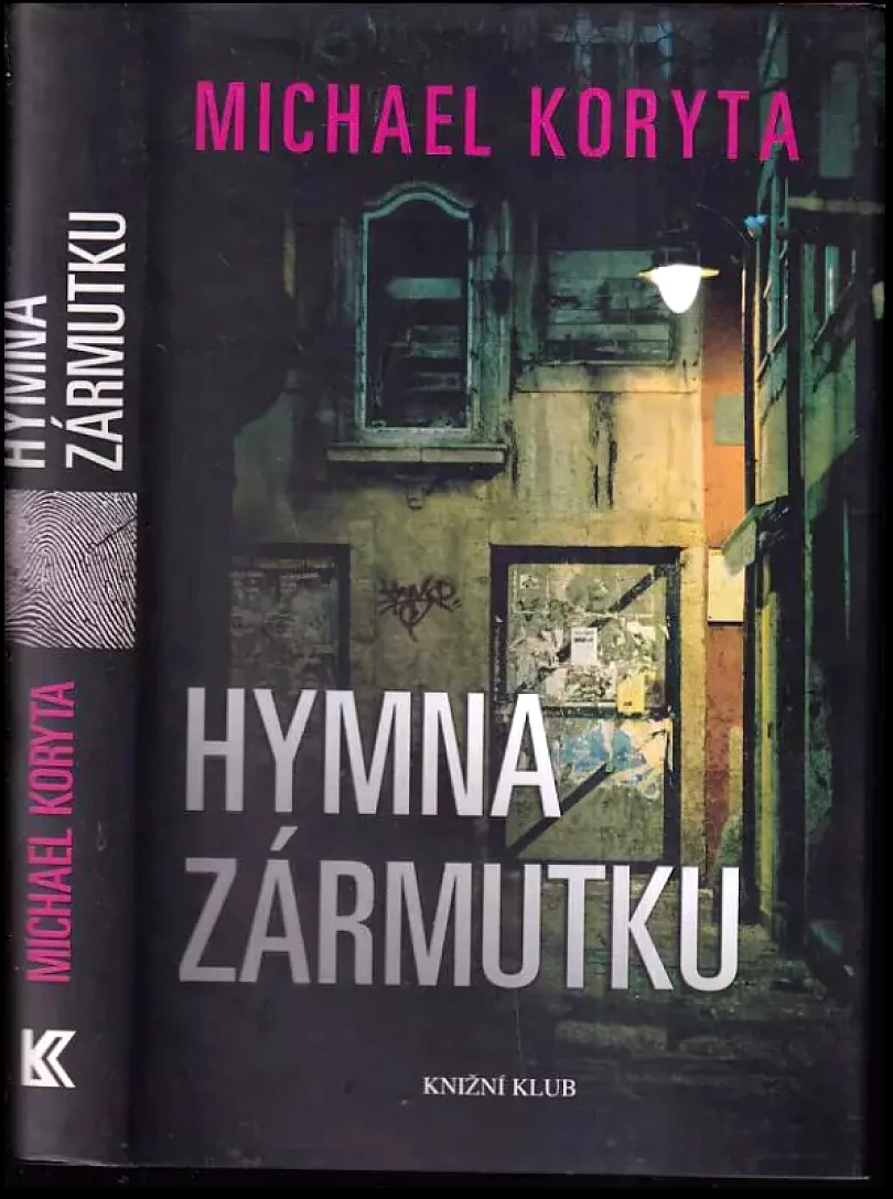 Hymna zármutku (Michael Koryta, 2011)