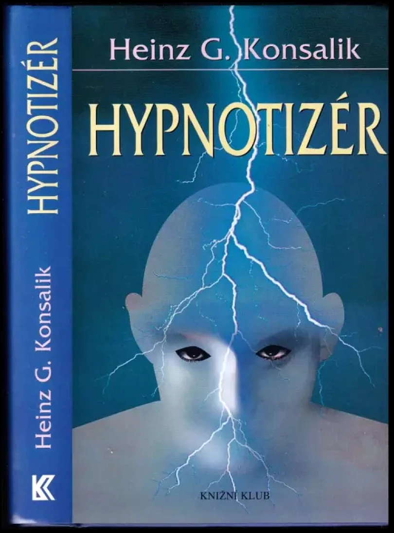 Levně Hypnotizér (Heinz G Konsalik, 2002)
