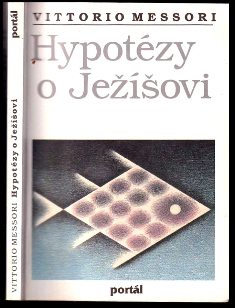 Hypotézy o Ježíšovi (Vittorio Messori, 1994)
