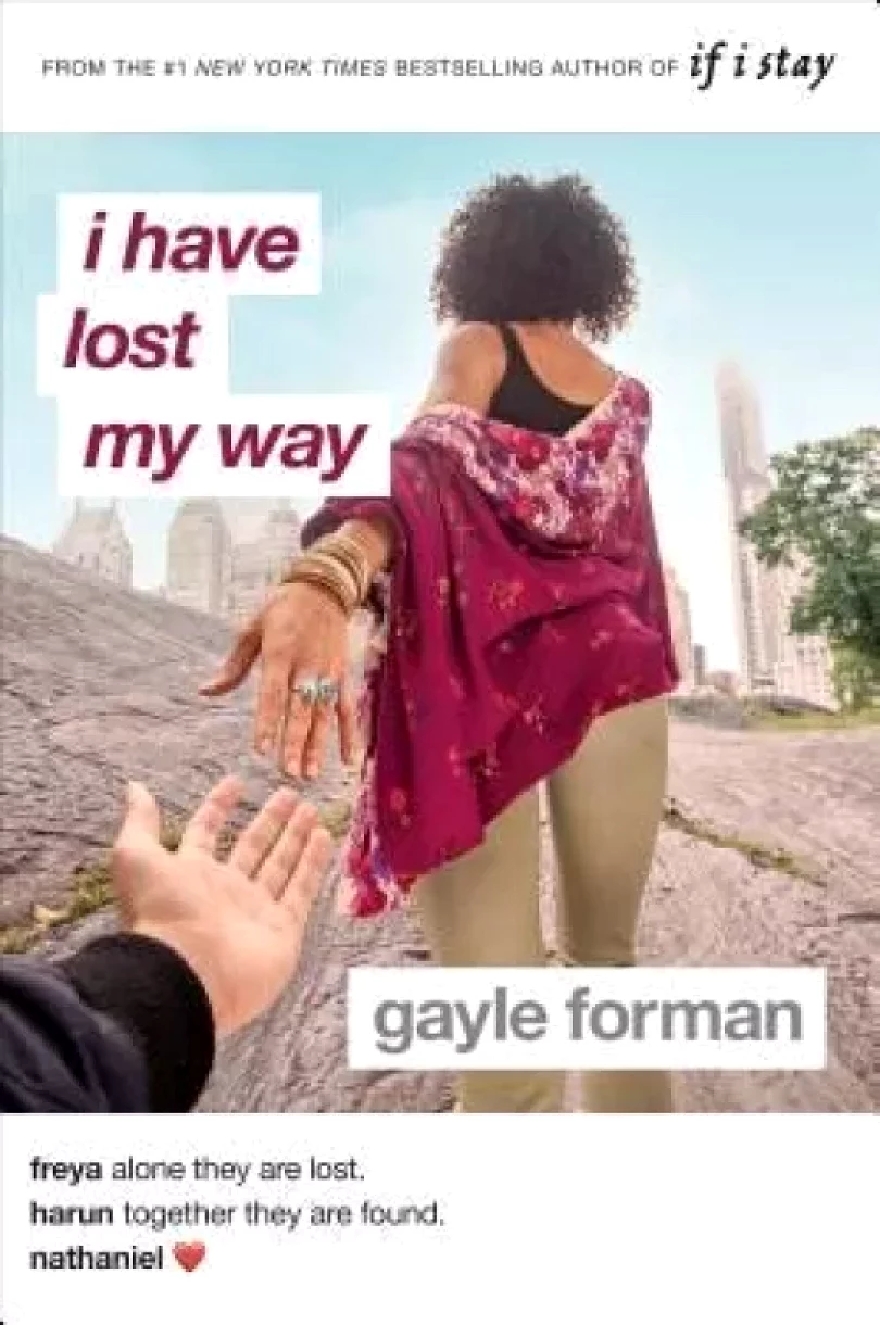 I Have Lost My Way (Gayle Forman, 2019)