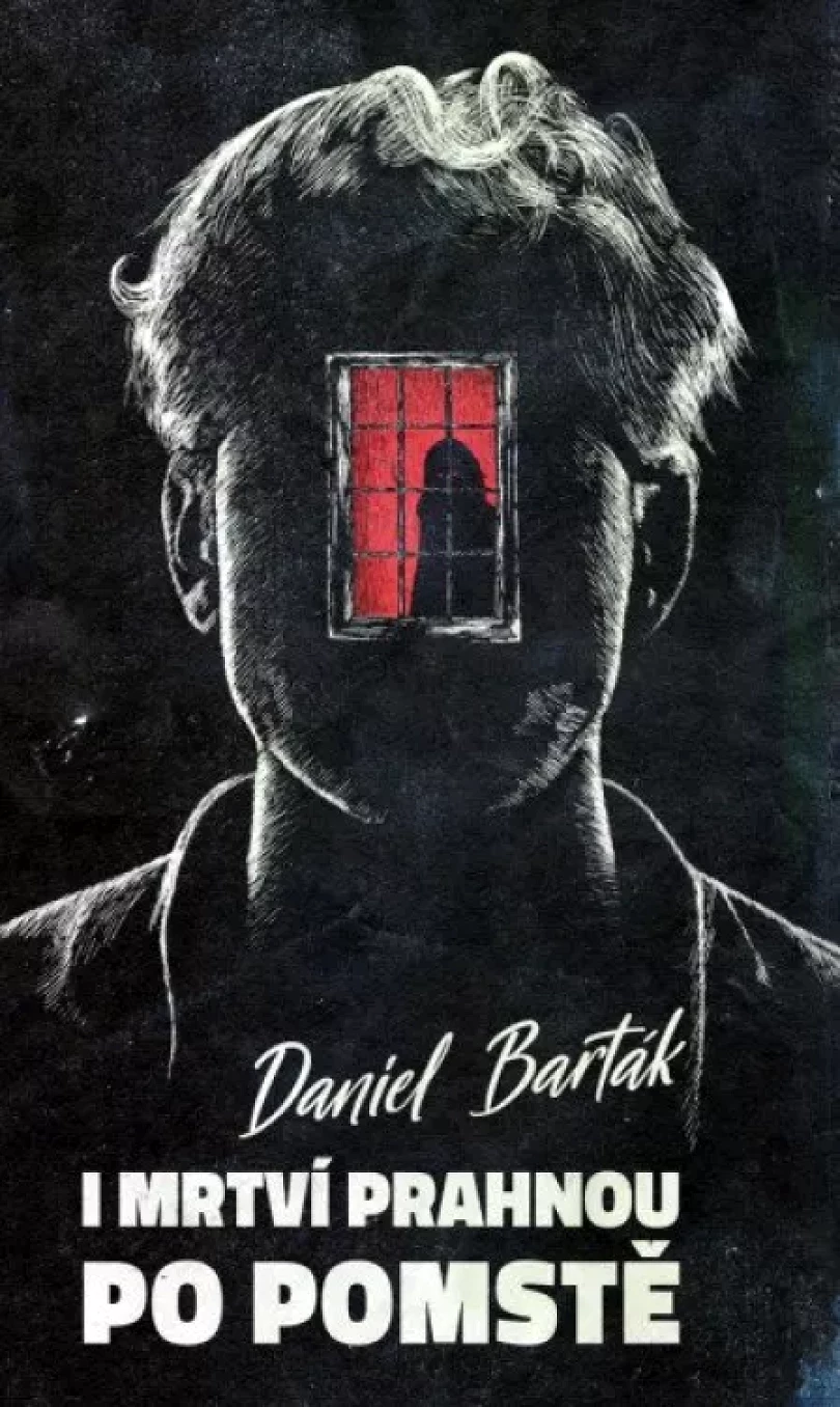 Levně I mrtví prahnou po pomstě (Daniel Barták, 2024)