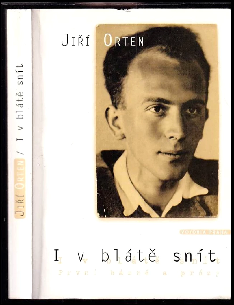 I v blátě snít (Jiří Orten, 1999)