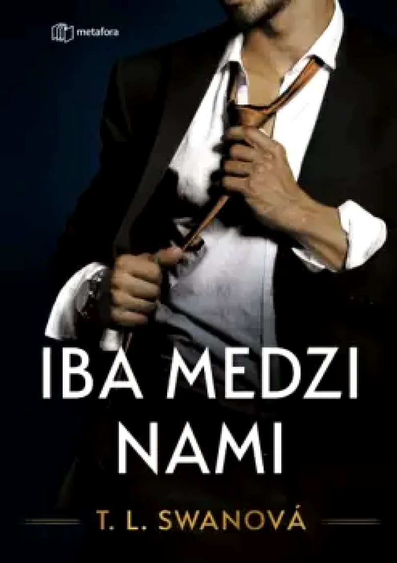 Levně Iba medzi nami (T.L. Swan,, 2024)