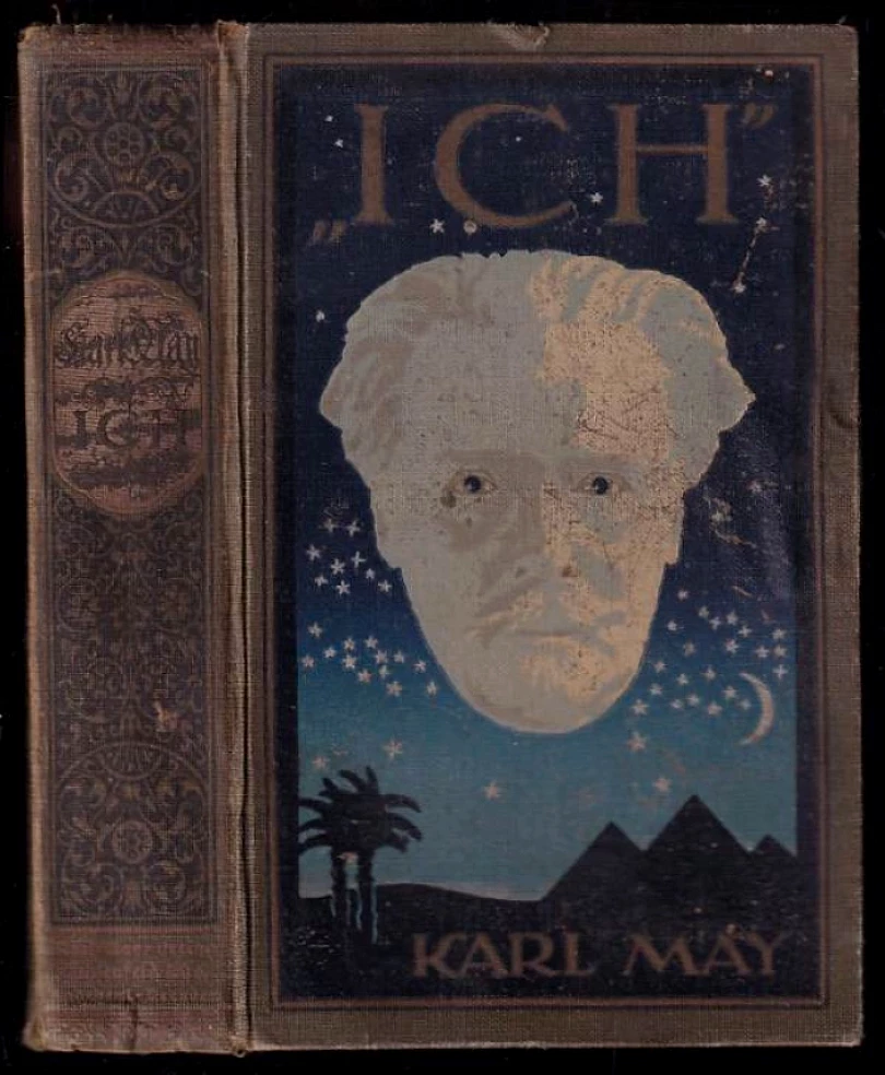 Levně Ich - Aus Karl May`s Nachlass Hrsg. v. E. A. Schmid. Karl May - Gesammelte Werke (Karl May, )