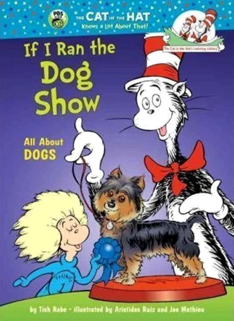 Levně If I Run a Dog Show: All About Dogs (Tish Rabe, 2012)