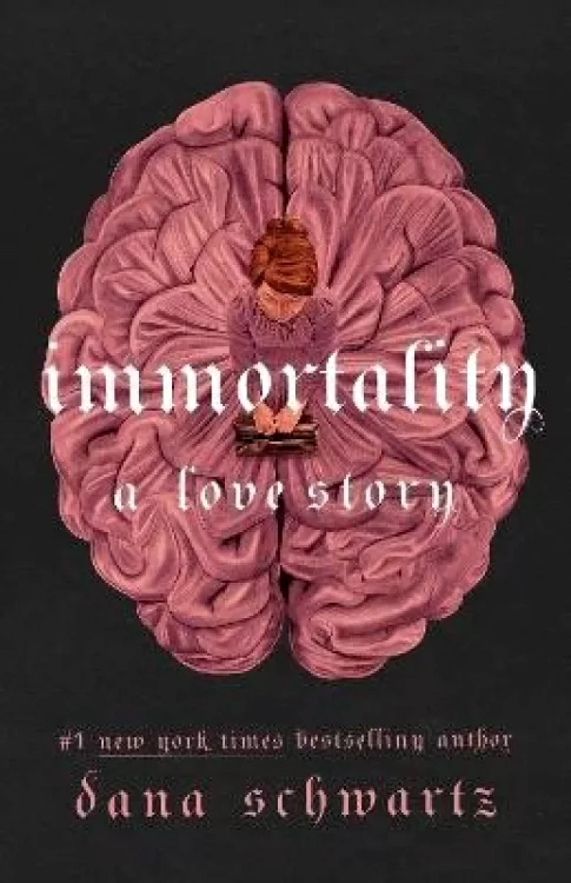 Levně Immortality: A Love Story (Dana Schwartz, 2023)