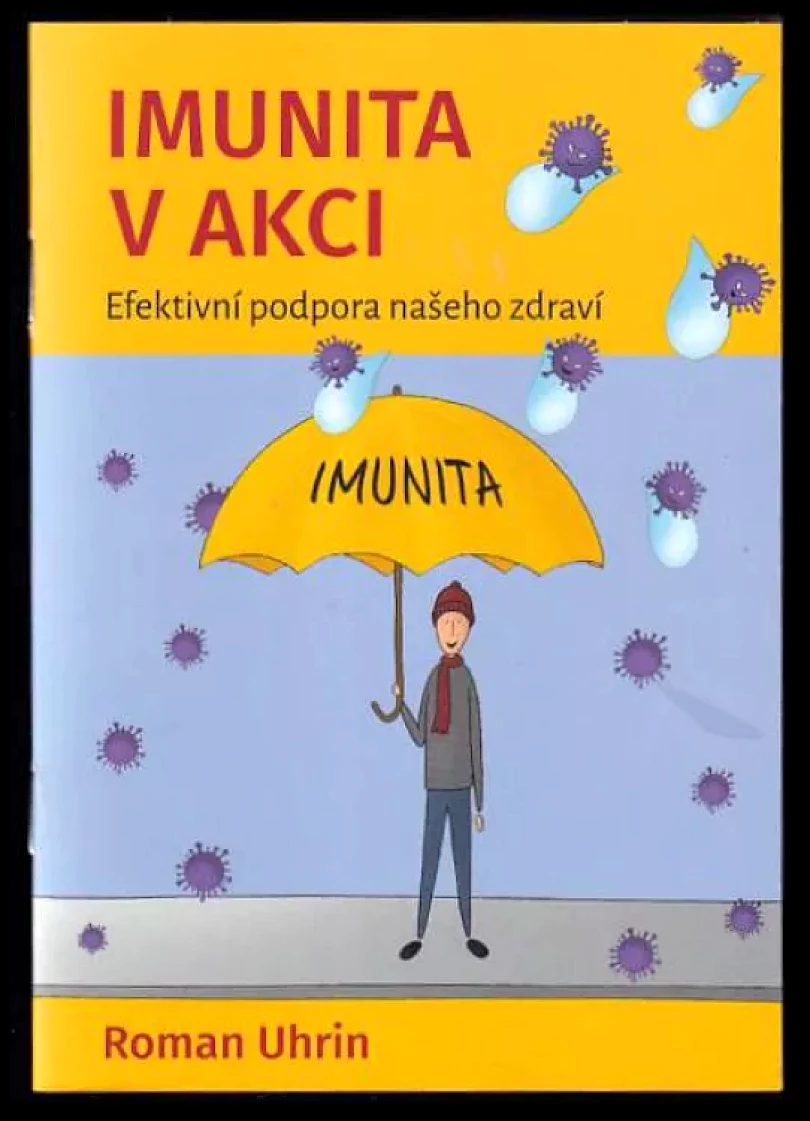 Imunita v akci (Roman Uhrin, 2021)