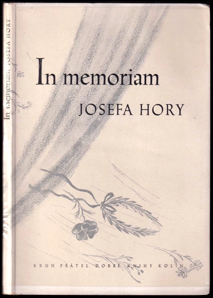 In memoriam Josefa Hory (Josef Hora, 1945)