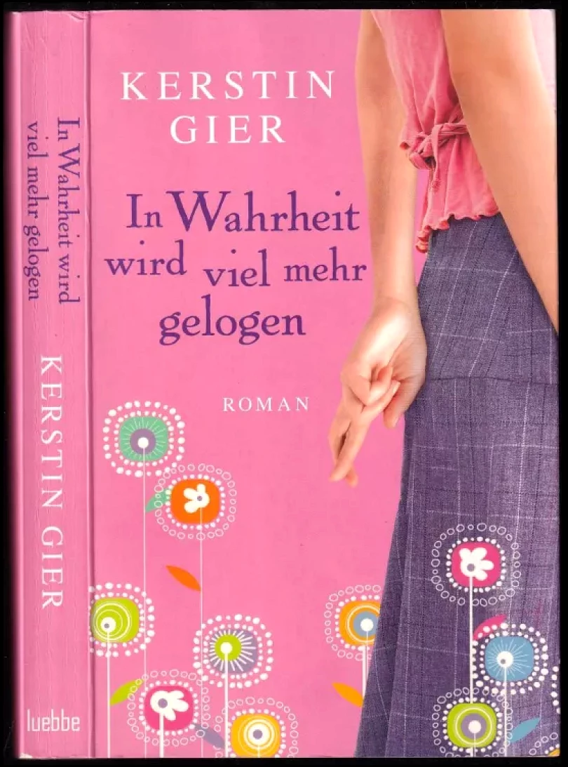 Levně In Wahrheit wird viel mehr gelogen (Kerstin Gier, 2009)