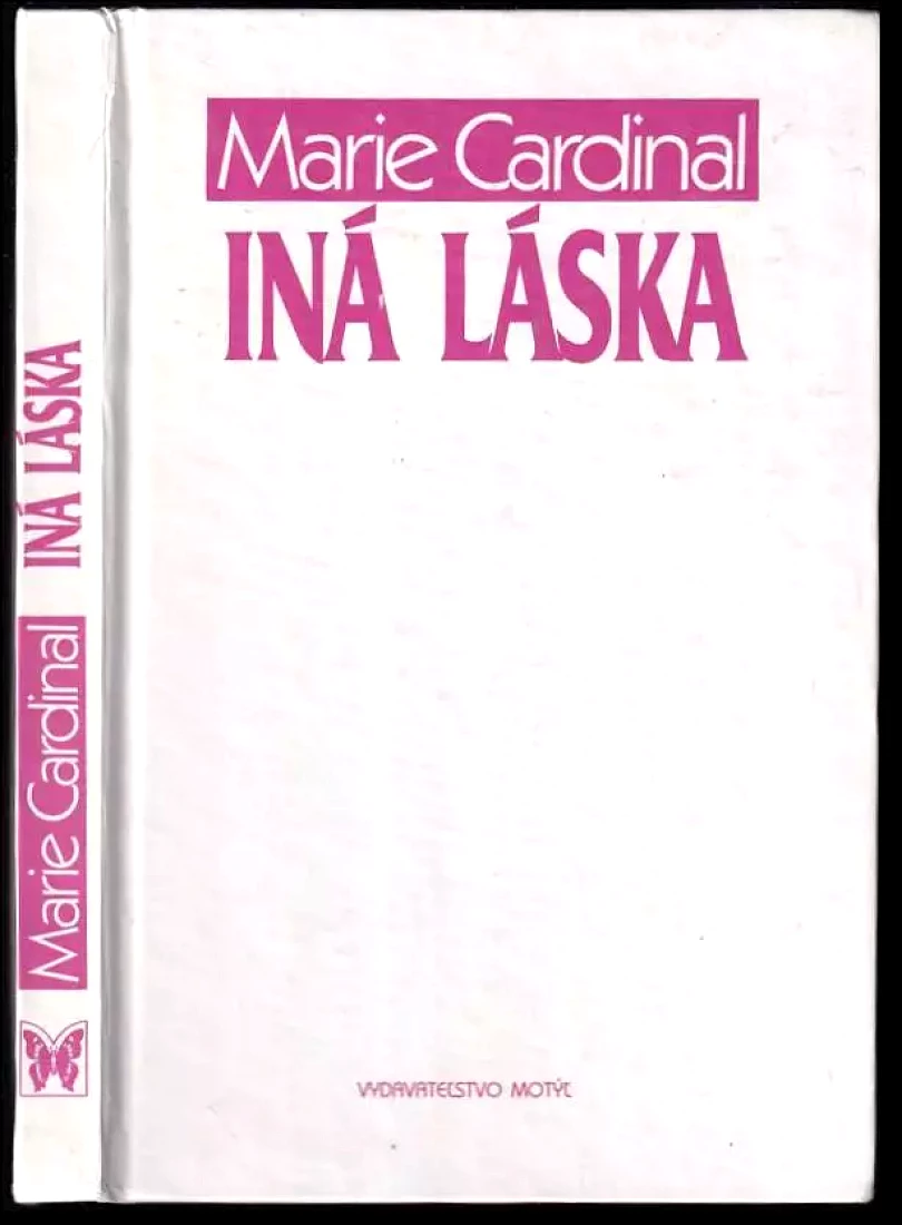 Levně Iná láska (Marie Cardinal, 1994)