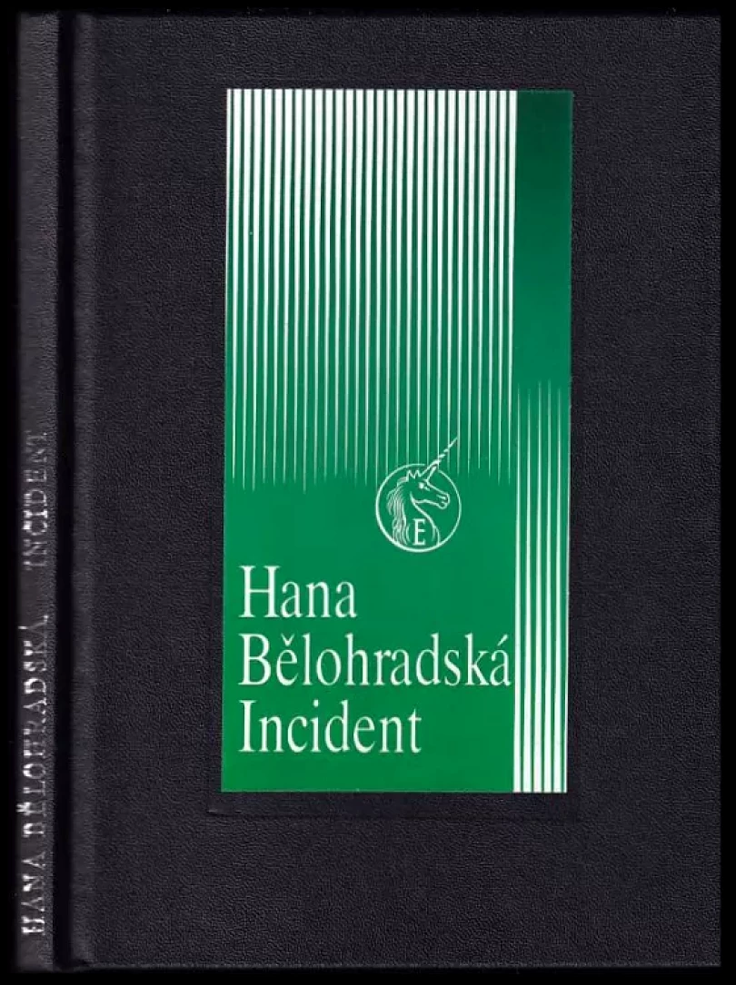 Levně Incident (Hana Bělohradská, 1993)