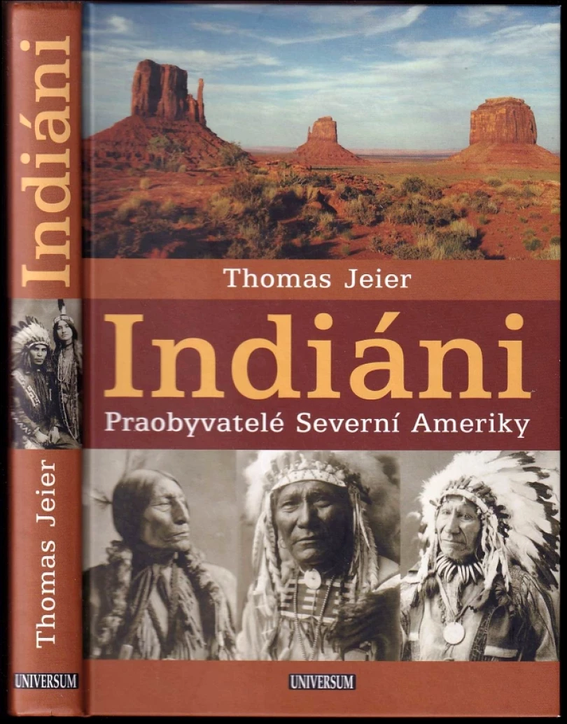 Levně Indiáni (Thomas Jeier, 2013)