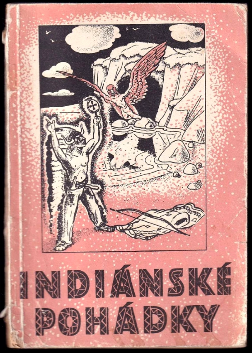Levně Indiánské pohádky (Bohumil Tožička, 1945)