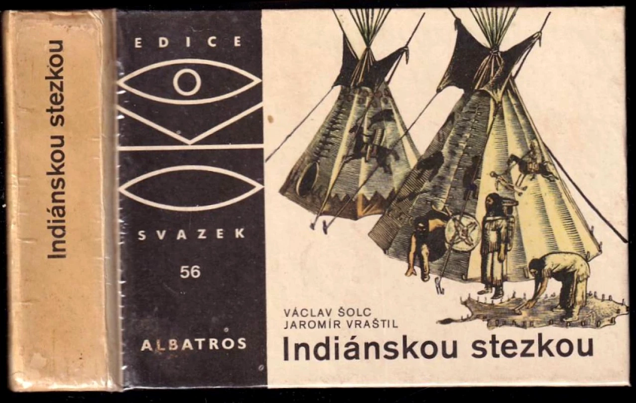 Levně Indiánskou stezkou (Václav Šolc, 1982)