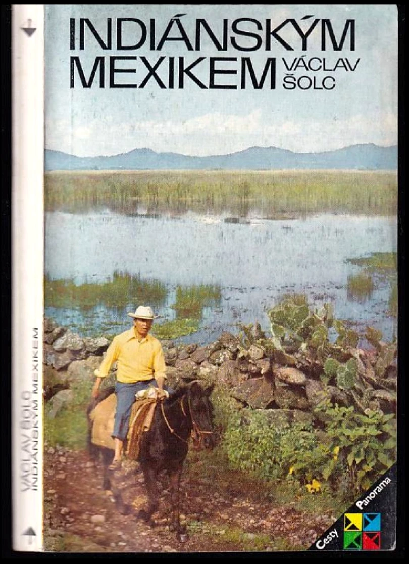 Indiánským Mexikem (Václav Šolc, 1983)
