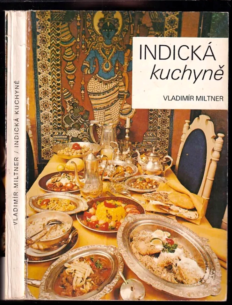 Levně Indická kuchyně (Vladimír Miltner, 1982)
