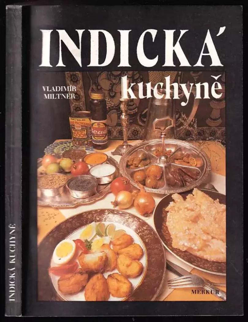 Levně Indická kuchyně (Vladimír Miltner, 1989)