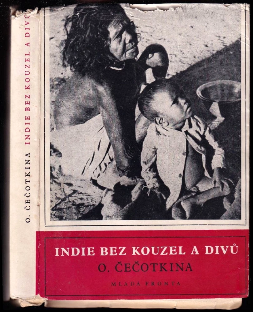 Indie bez kouzel a divů (Ol'ga Ivanovna Čečetkina, 1951)