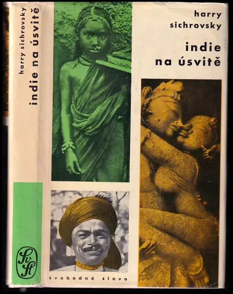 Indie na úsvitě (Harry Sichrovsky, 1962)