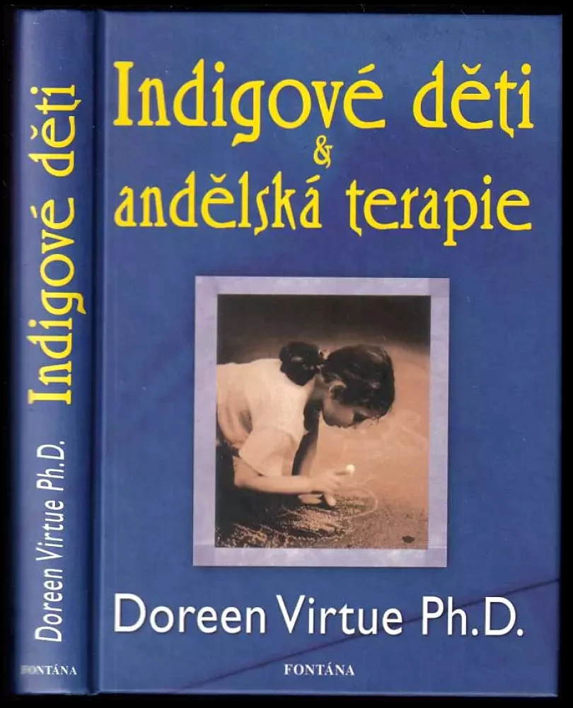 Indigové děti a andělská terapie (Doreen Virtue, 2008)